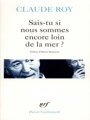 cover image of Sais-tu si nous sommes encore loin de la mer ? Épopée cosmogonique, géologique, hydraulique, philosophique et pratique en douze chants et en vers
